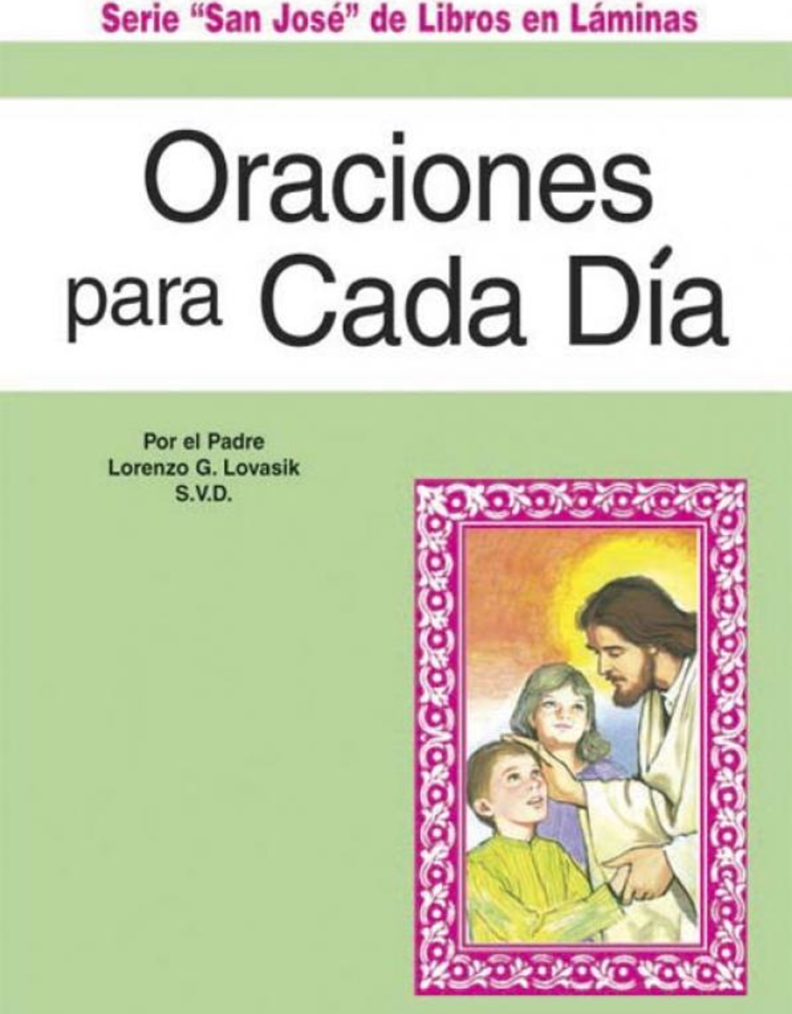 Catholic Book Publishing Oraciones para Cada Dia, Padre Lorenzo Lovasik