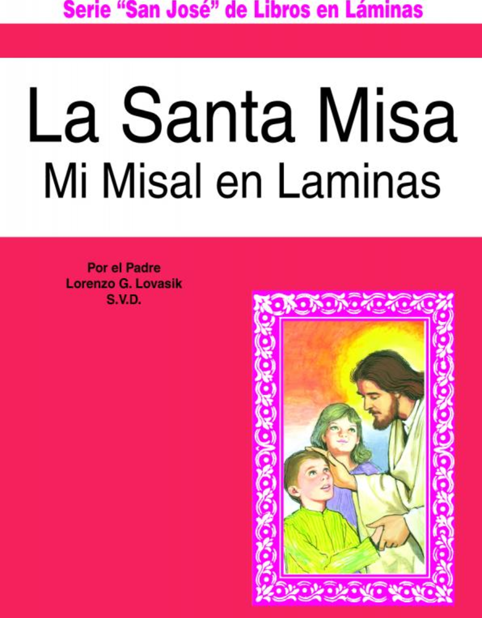 Catholic Book Publishing La Santa Misa, Padre Lorenzo Lovasik