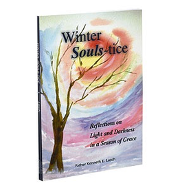 Catholic Book Publishing Winter Souls-tice: Reflections on Light and Darkness in A Season of Grace, by Kenneth Lasch (paperback)