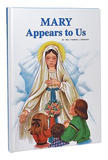 Catholic Book Publishing Mary Appears to Us, by Lawrence Lovasik (hardcover)