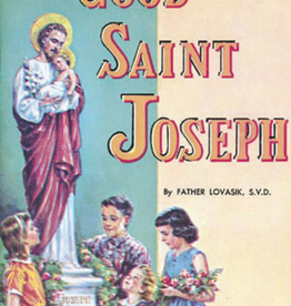 Catholic Book Publishing Good Saint Joseph, by Lawrence Lovasik (paperback)