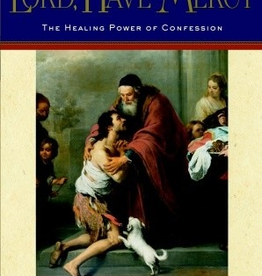 Random House Lord Have Mercy: The Healing Power of Confession, by Scott Hahn (hardcover)