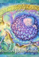 Michael John Poirier Miracle Blossom, by Michael John Pourier (CD)