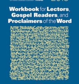 Liturgical Training Press Workbook for Lectors, Gospel Readers, and Proclaimers of the Word 2013 USA, by Mary A. Ehle, PhD; Margaret Nutting Ralph, PhD