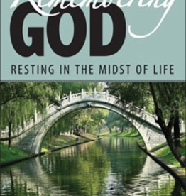 Liguori Remembering God: Resting in the Midst of Life, by Mary Katharine Deeley (paperback)