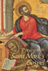 Ignatius Press Praying with Saint Mark's Gospel:  Daily Reflections on the Gospel of St. Mark, by Father Peter Cameron (paperback)