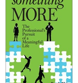 Liguori Something More: The Professionals Pursuit of a Meaningful Life, by Randy Hain (paperback)