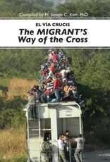 Liguori Press El vÌ_a Crucis: The Migrant's Way of the Cross, by Fr. Simon C. Kim (paperback)