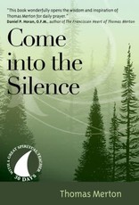 Come into the Silence, by Thomas Merton (paperback)
