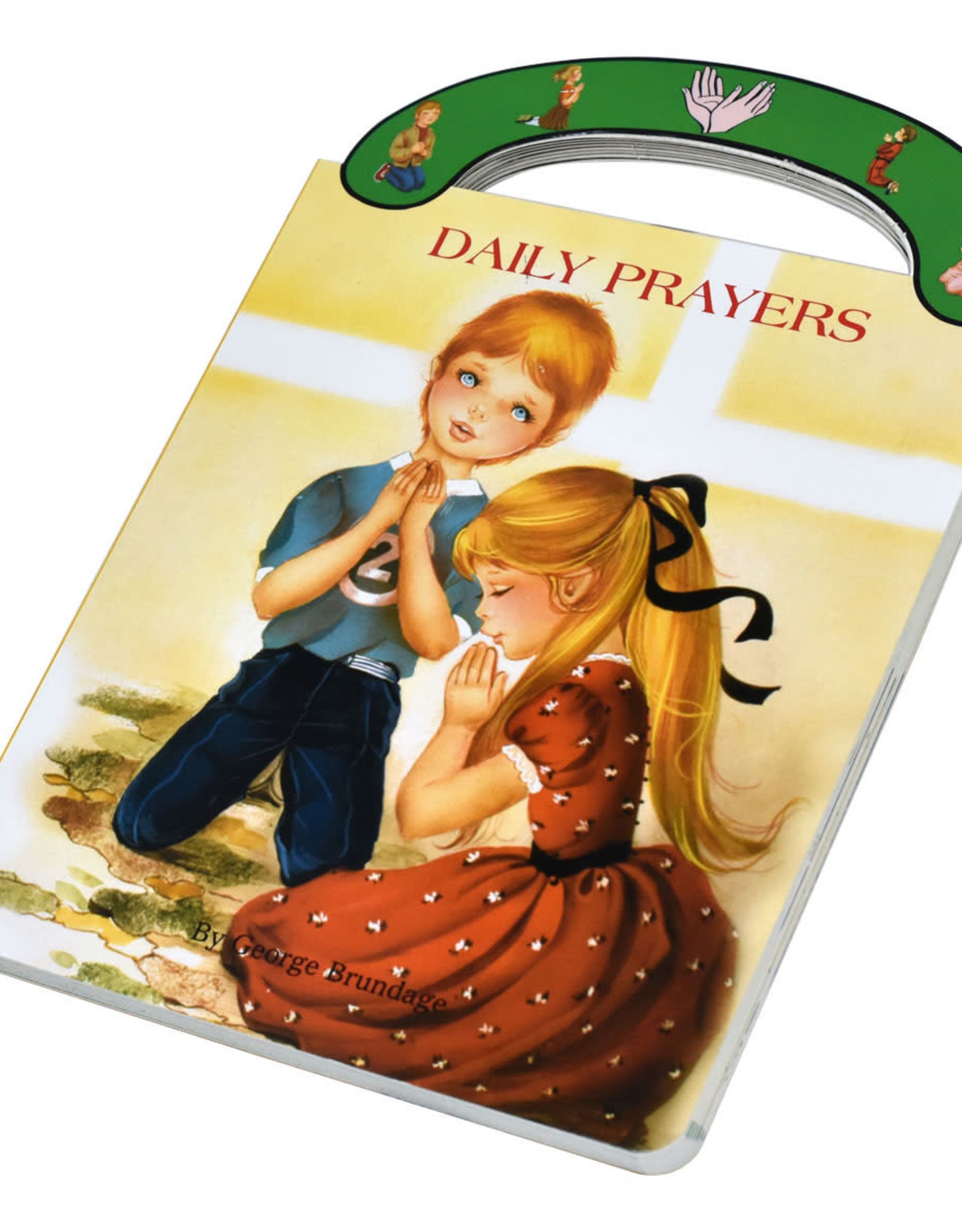 Catholic Book Publishing Daily Prayers (St. Joseph "Carry Me Along" Board Book), by George Brundage