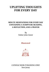 Catholic Book Publishing Uplifting Thoughts for Everyday, by John Catoir (imitation leather)