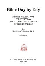 Catholic Book Publishing Bible Day By Day, by Rev. John Kersten