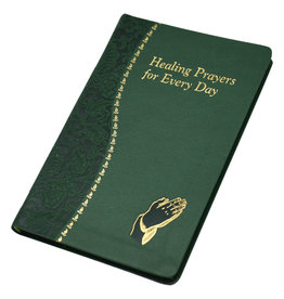 Catholic Book Publishing Healing Prayers for Every Day: Minute Meditations for Every Day Containing a Scripture Reading, A Reflection and a Prayer (imitation leather)