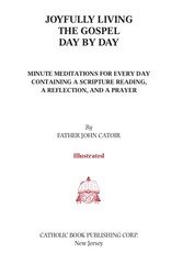 Catholic Book Publishing Joyfully Living the Gospel Day By Day, by John Catoir (Imitation Leather)