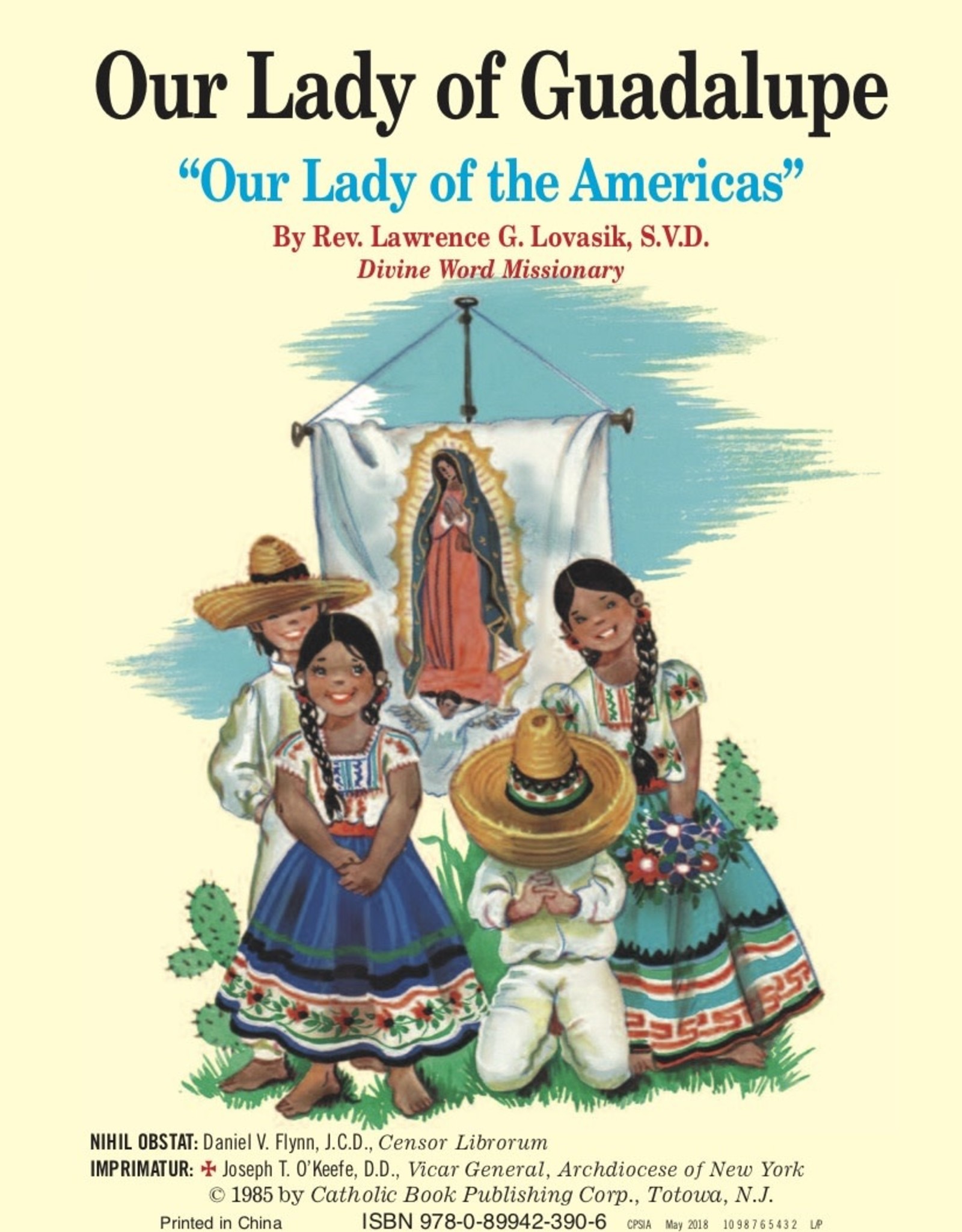 Catholic Book Publishing Our Lady of Guadalupe, by Rev. Lawrence Lovasik