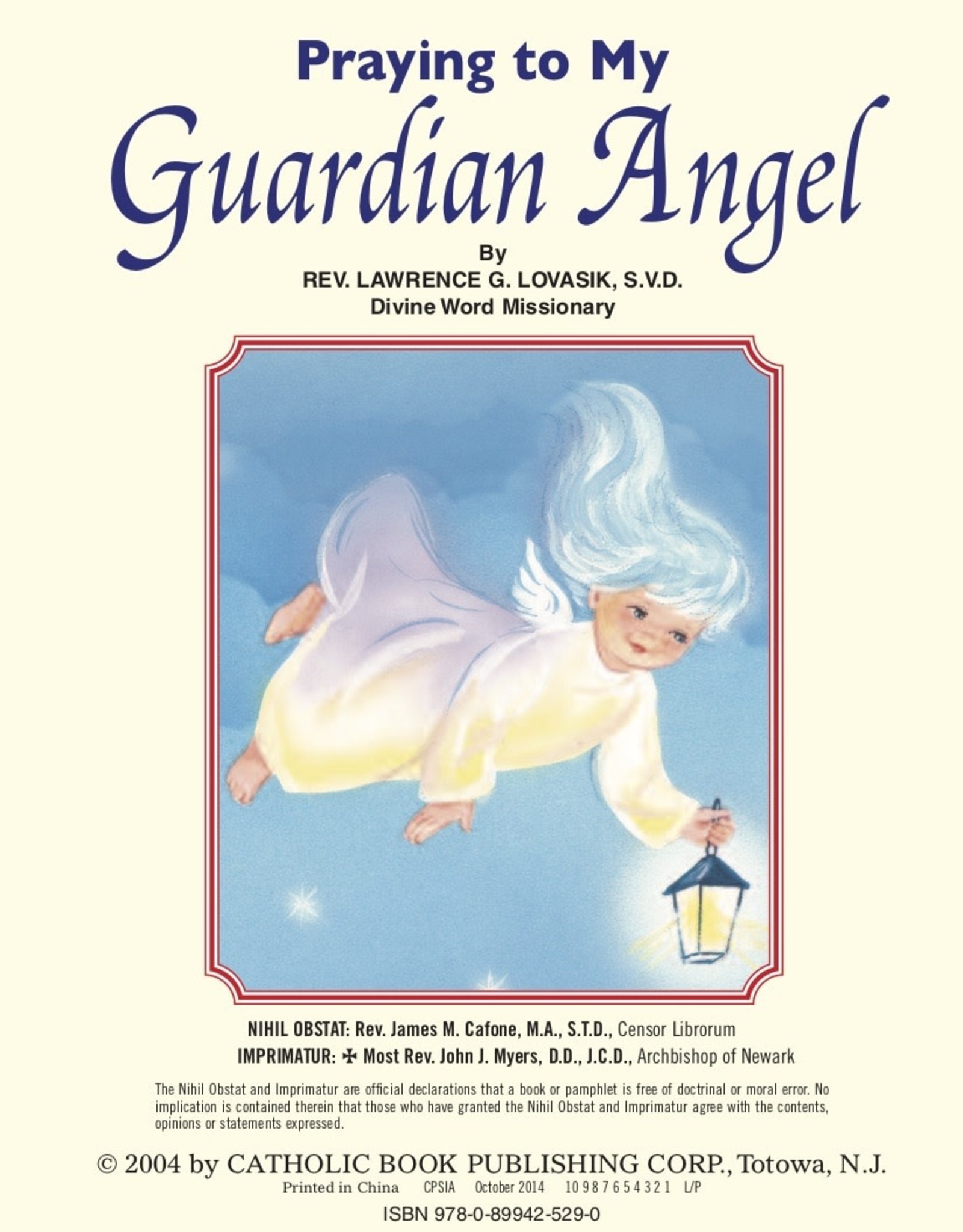 Catholic Book Publishing Praying to My Guardian Angel, by Rev. Lawrence Lovasik