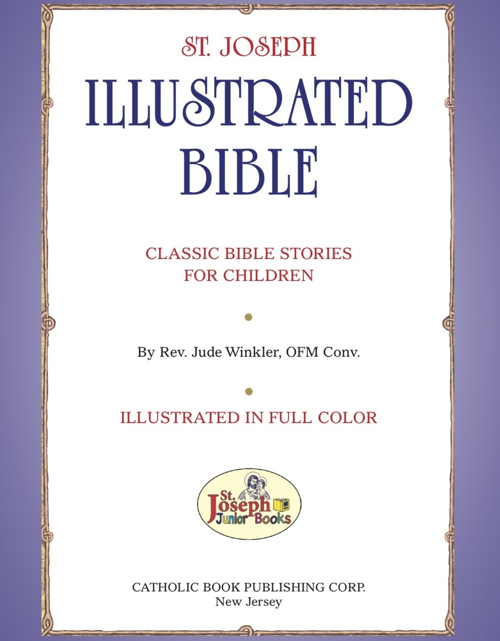 Catholic Book Publishing St. Joseph Illustrated Bible:  Classic Bible Stories for Children, by Jude Winkler (padded)