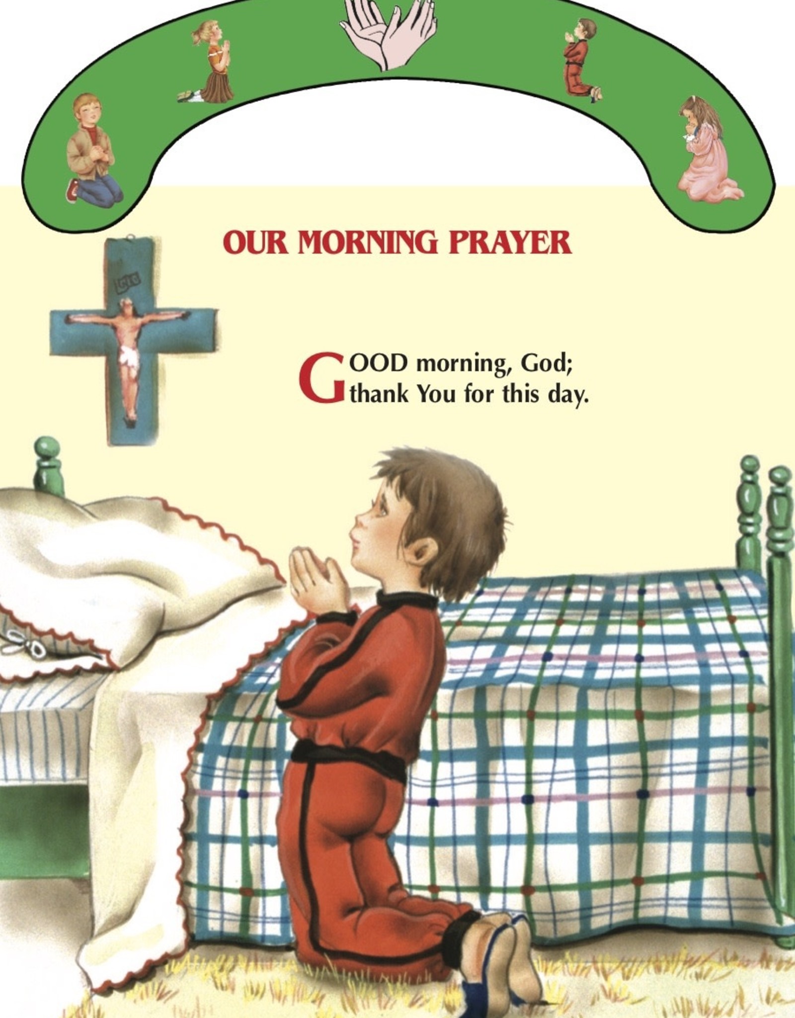 Catholic Book Publishing Daily Prayers (St. Joseph "Carry Me Along" Board Book), by George Brundage