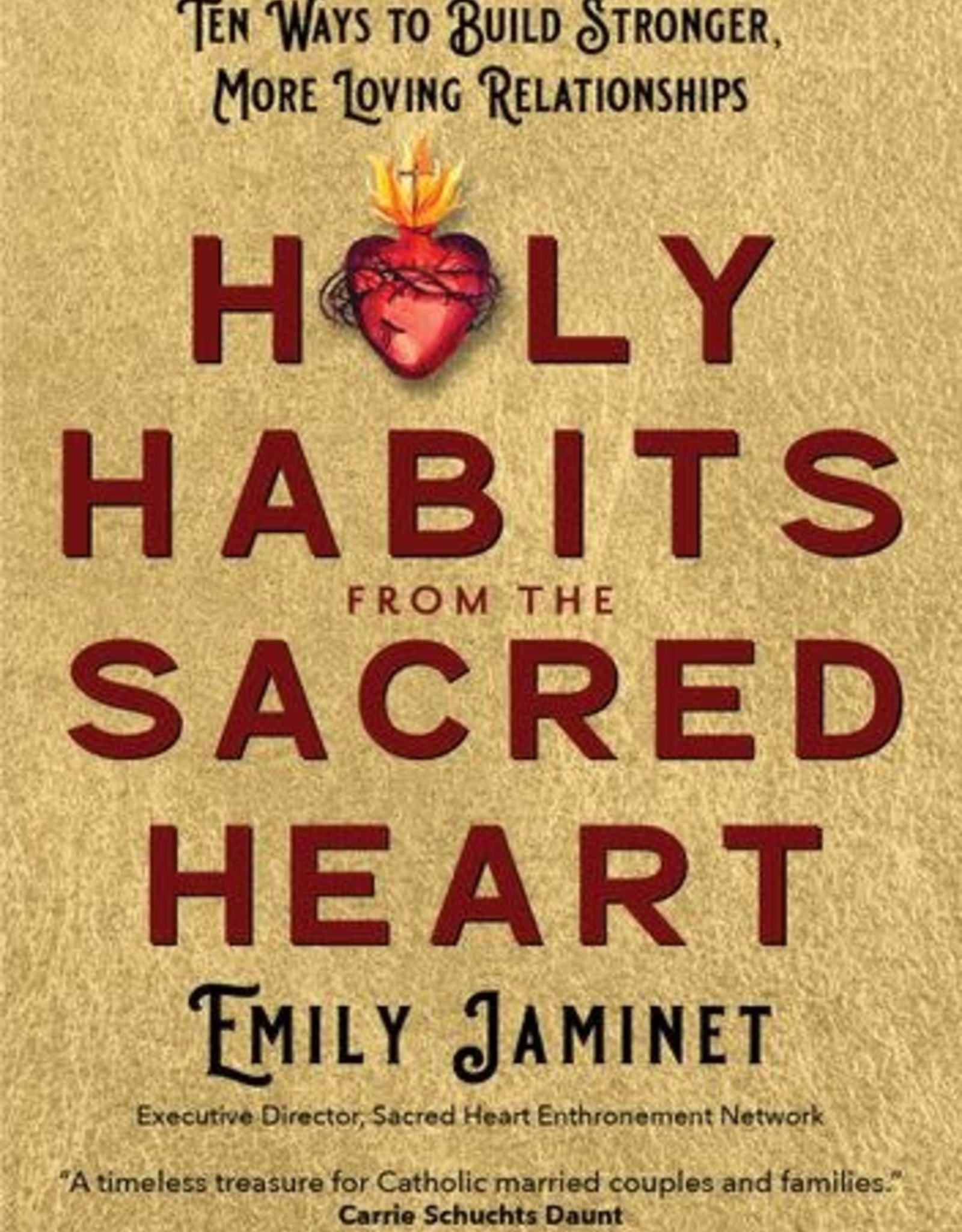 Holy Habits from the Sacred Heart, by Emily Jaminet (paperback)