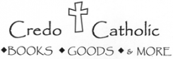 Credo Catholic Books,  Religious Goods, and Catholic gifts In Austin.