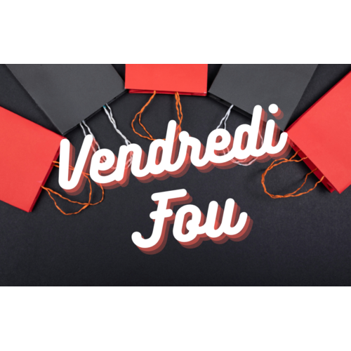 Promotions Vendredi Fou
