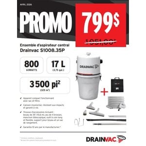 Drainvac DrainVac S1008 - 800 air watts avec Trousse d'accessoires Premium et boyau de 35 pieds