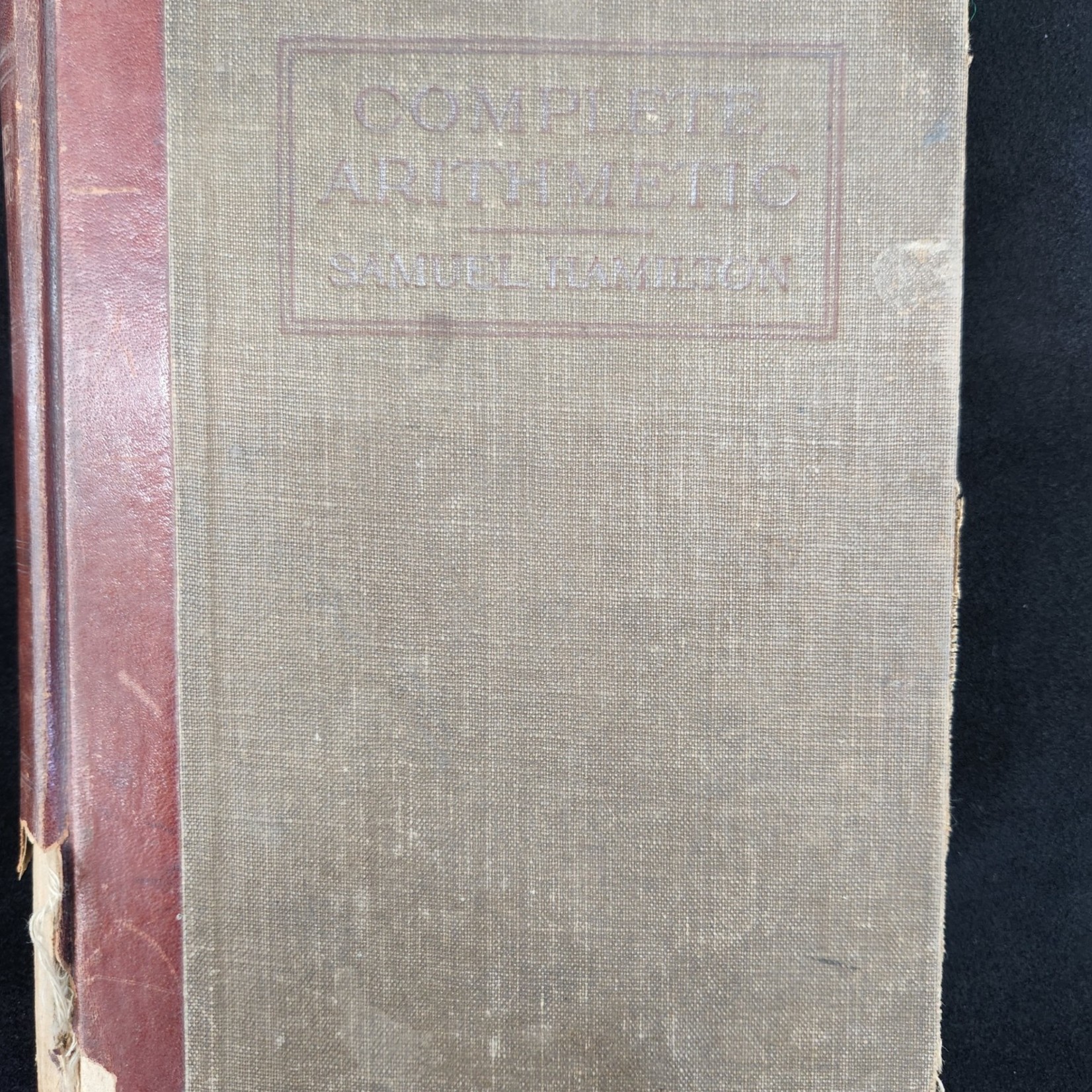 Scotts Book-Complete Arithmetic by Samuel Hamilton