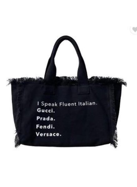 Peace Love Fashion I Speak Fluent Italian Bag