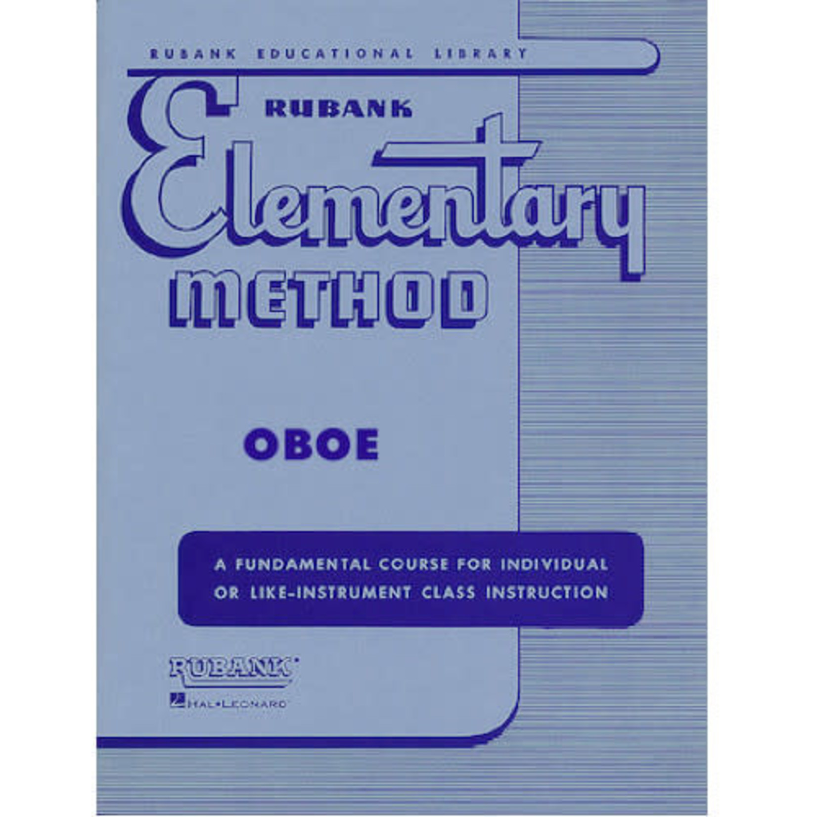 Rubank Publications RUBANK ELEMENTARY METHOD OBOE