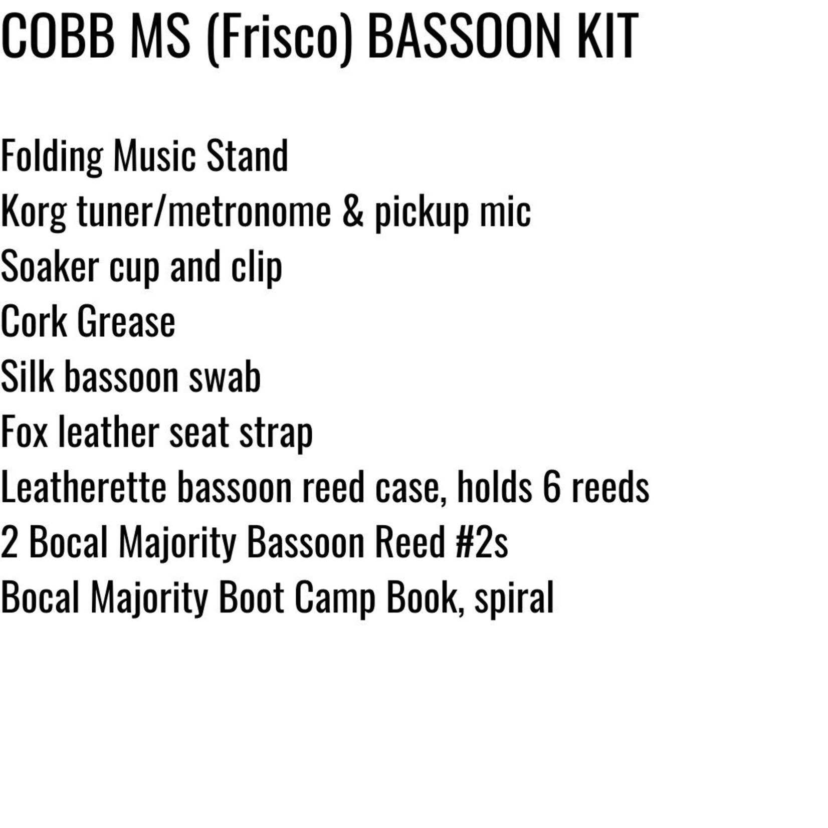 Bocal Majority Frisco ISD Bassoon