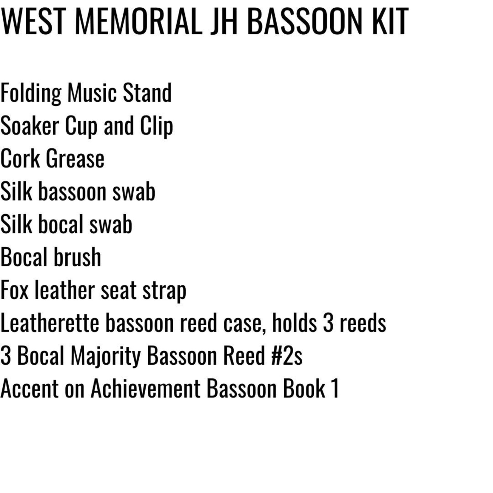 Bocal Majority Katy ISD Bassoon