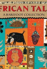 Barefoot Books African Tales: A Barefoot Collection book