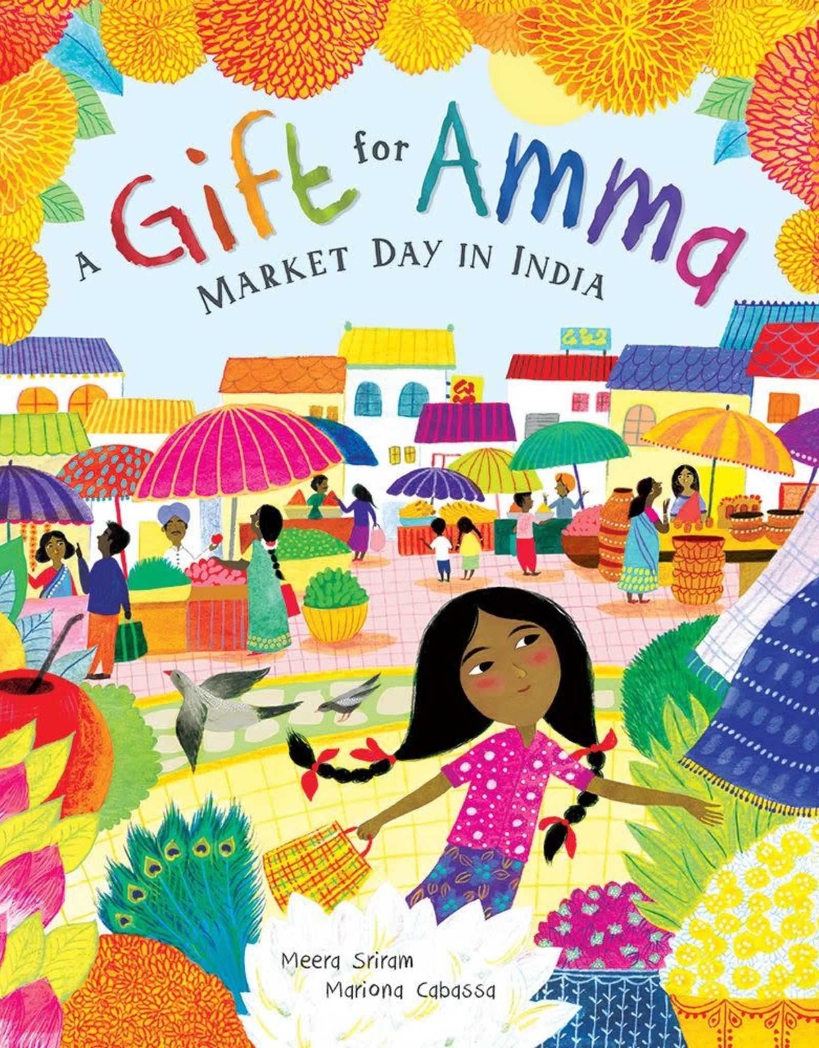 Barefoot Books A Gift for Amma: Market Day in India