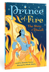 Barefoot Books Prince of Fire: The Story of Diwali