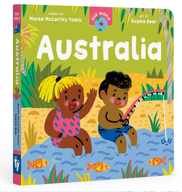 Barefoot Books Our World: Australia Board Book