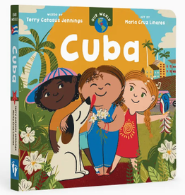 Barefoot Books Our World: Cuba Board Book