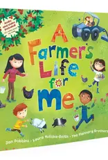 Barefoot Books A Farmer's Life for Me (Paperback)