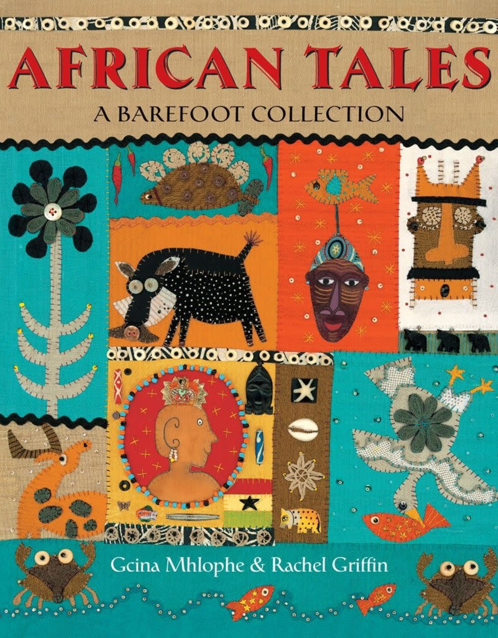 Barefoot Books African Tales: A Barefoot Collection