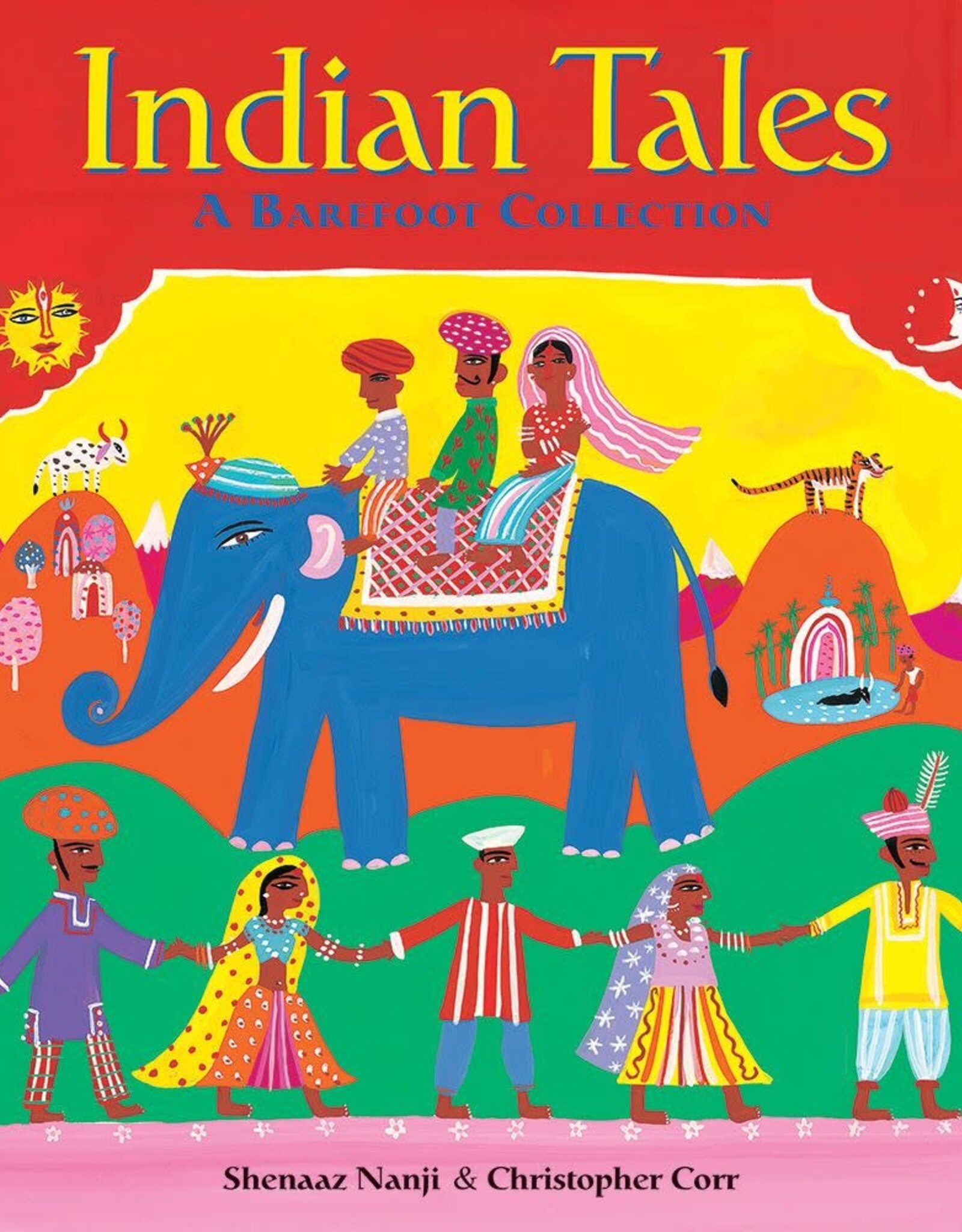 Barefoot Books Indian Tales: A Barefoot Collection