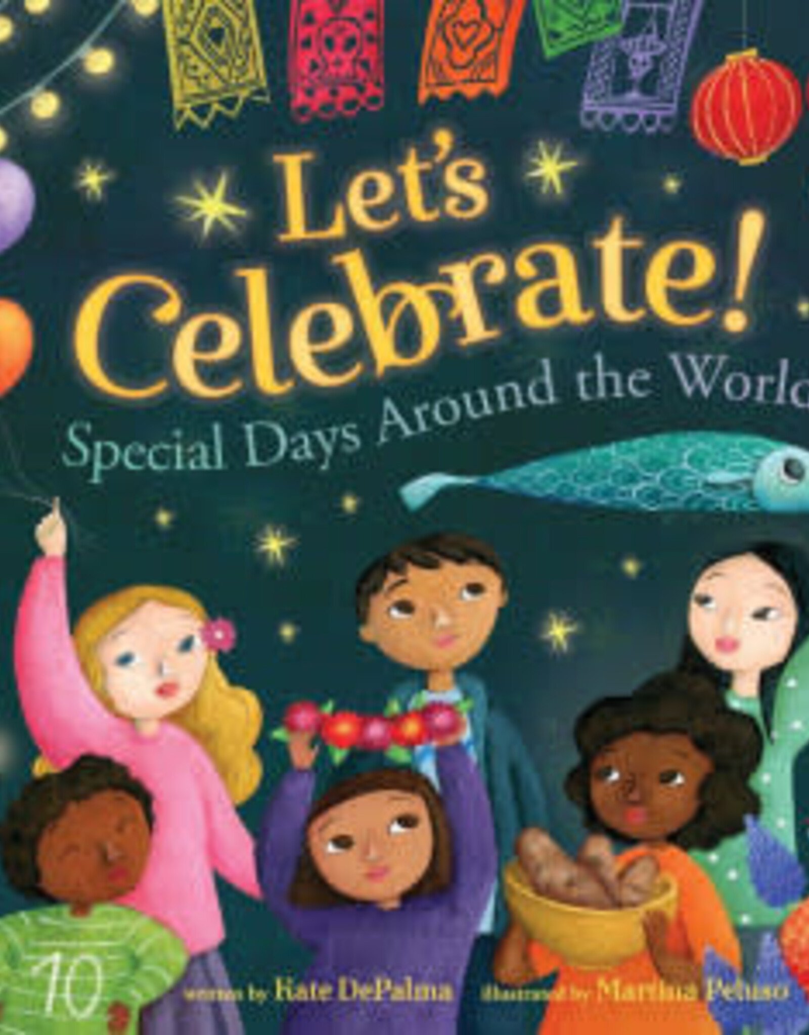 Barefoot Books Let's Celebrate!: Special Days Around the World
