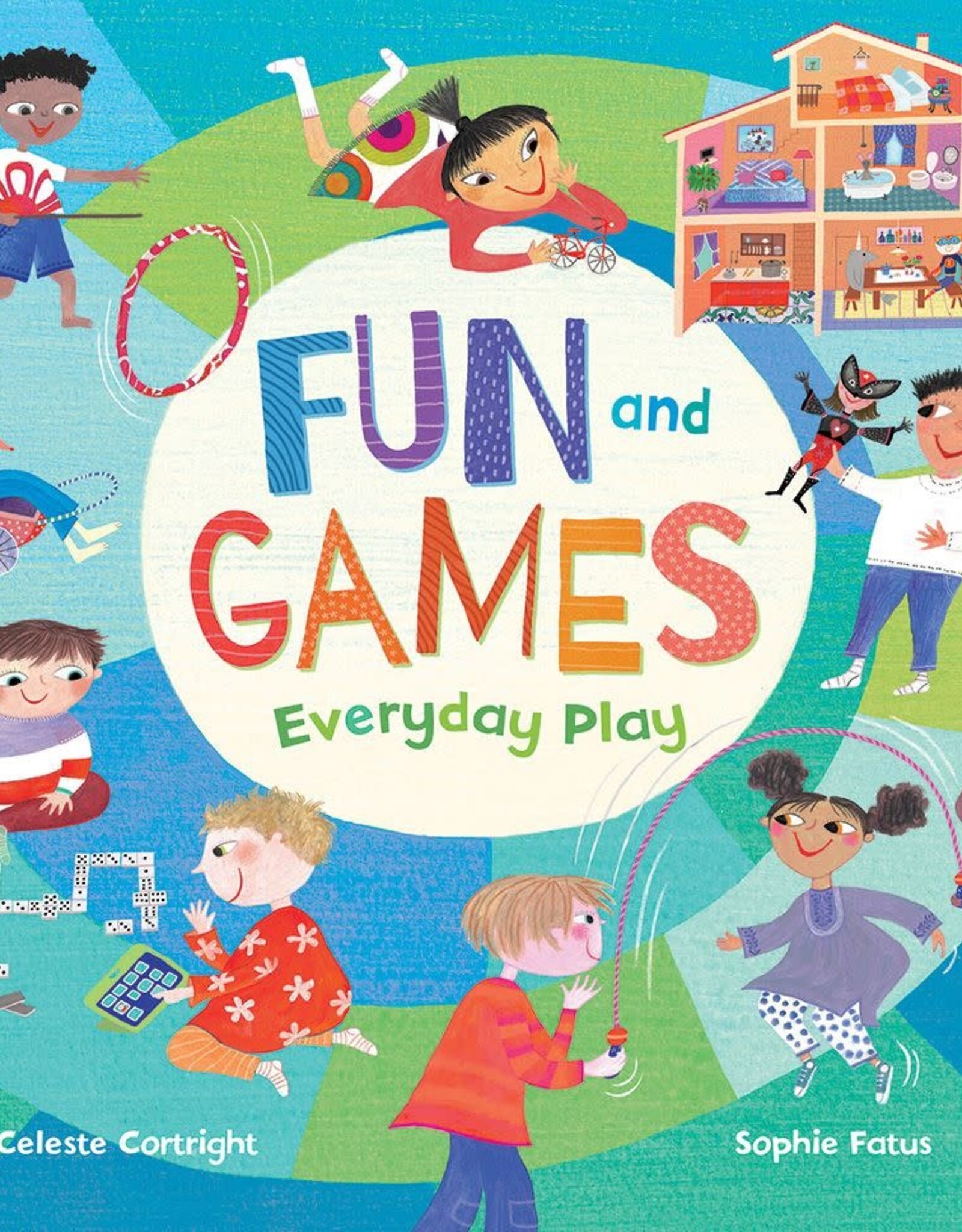 Barefoot Books Fun and Games: Everyday Play