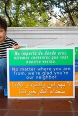 Welcome Your Neighbors Sign
