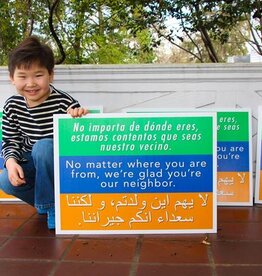 Welcome Your Neighbors Sign