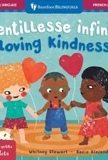Barefoot Books Mindful Tots: Loving Kindness Board Book (French/English)