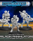 Privateer Press - PIP Warcaster: Neo-Mechanika - Iron Star Alliance - Paladin Annihilators - 3 Model Squad