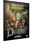 Wyrd Miniatures - WYR Through the Breach: Penny Dreadful - Days without Accident