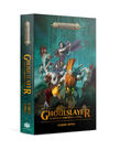 Games Workshop - GAW Black Library - Warhammer: Age of Sigmar - Gotrek Gurnisson - Ghoulslayer