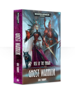 Games Workshop - GAW Black Library - Warhammer 40K - Aeldari - Ghost Warrior: Rise of the Ynnari