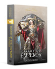 Games Workshop - GAW Black Library - The Horus Heresy - Primarchs - Blood of the Emperor