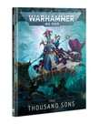 Games Workshop - GAW Warhammer 40K - Codex - Thousand Sons